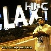 <i>The Hi-Life Hustle</i> 2003 studio album by Hi-C