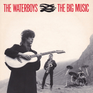 The Big Music 1984 single by The Waterboys