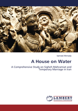 <i>A House on Water</i> 2022 book by Kameel Ahmady