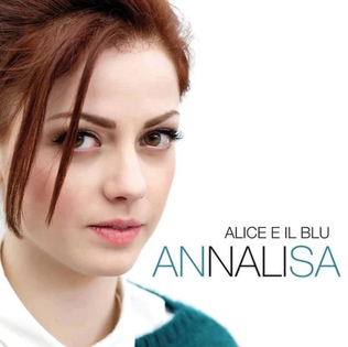 <span class="mw-page-title-main">Alice e il blu</span> 2013 single by Annalisa