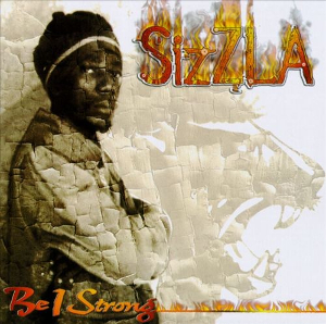 <i>Be I Strong</i> 1999 studio album by Sizzla