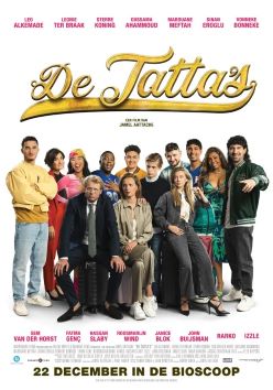 <i>De Tattas</i> 2022 Dutch film directed by Jamel Aattache