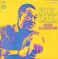 <i>Soul Call</i> 1967 live album by Duke Ellington