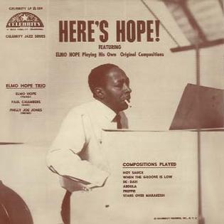 <i>Heres Hope!</i> 1962 studio album by Elmo Hope