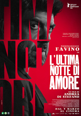 <i>Last Night of Amore</i> 2023 Italian film directed by Andrea Di Stefano