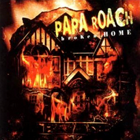 File:Papa roach broken home.png