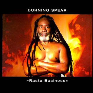 <i>Rasta Business</i> 1995 studio album by Burning Spear