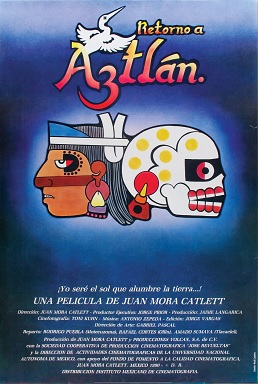 <i>Return to Aztlán</i> 1990 Mexican film