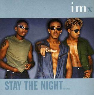<span class="mw-page-title-main">Stay the Night (IMx song)</span> 1999 single by IMx