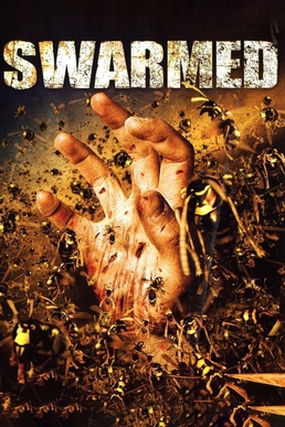 <i>Swarmed</i> 2005 Canadian film