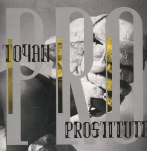 <i>Prostitute</i> (Toyah Willcox album) 1988 studio album by Toyah