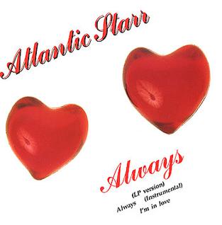 Always (Atlantic Starr song) 1987 song by Atlantic Starr