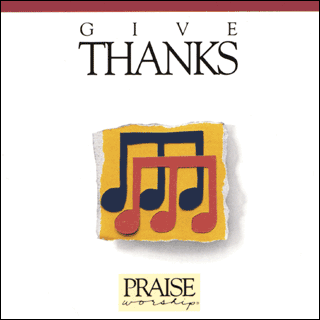 <i>Give Thanks</i> 1986 live album by Don Moen