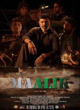 <i>Maalik</i> (2016 film) 2016 film by Ashir Azeem