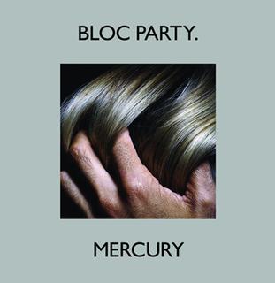 <span class="mw-page-title-main">Mercury (song)</span> 2008 single by Bloc Party