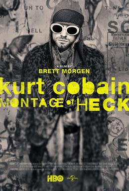 <i>Kurt Cobain: Montage of Heck</i> 2015 American documentary about Kurt Cobain