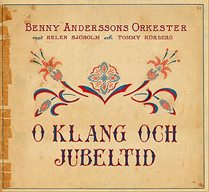 <i>O klang och jubeltid</i> 2011 studio album by Benny Anderssons orkester