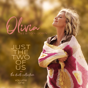 <i>Just the Two of Us: The Duets Collection (Vol. 1)</i> 2023 compilation album by Olivia Newton-John