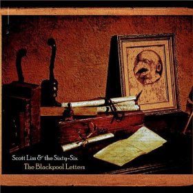 <i>The Blackpool Letters</i> 2010 studio album by Scott Liss & the Sixty-Six