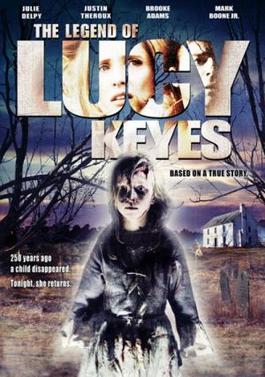 <i>The Legend of Lucy Keyes</i> 2006 film