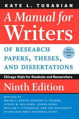 <i>A Manual for Writers of Research Papers, Theses, and Dissertations</i> Style guide for writing