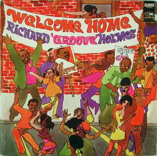 File:Welcome Home (Richard Groove Holmes album).jpg