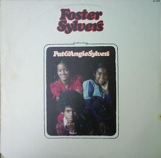 <i>Foster Sylvers Featuring Pat & Angie Sylvers</i> 1974 studio album by Foster Sylvers