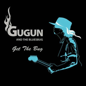 <i>Get the Bug</i> 2004 studio album by Gugun and the Bluesbug