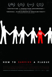 <i>How to Survive a Plague</i> 2012 American documentary film about the early years of the AIDS epidemic