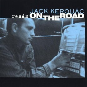 <i>Jack Kerouac Reads On the Road</i> 1999 compilation album by Jack Kerouac