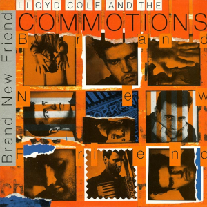 <span class="mw-page-title-main">Brand New Friend</span> 1985 song by Lloyd Cole and the Commotions