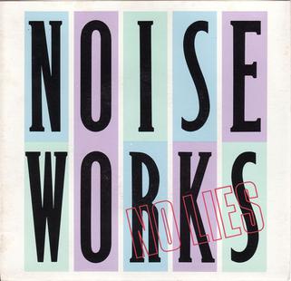 noiseworks no lies