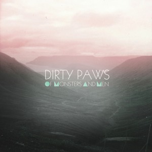 File:Of Monsters and Men - "Dirty Paws".jpg