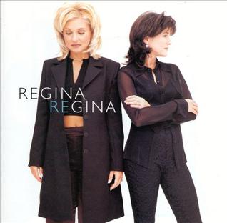 <i>Regina Regina</i> (album) 1997 studio album by Regina Regina