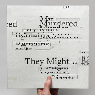 <i>My Murdered Remains</i> 2018 studio album by They Might Be Giants