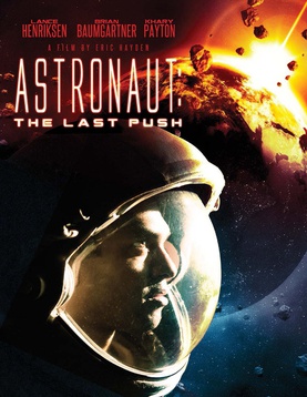 <i>Astronaut: The Last Push</i> 2012 American film