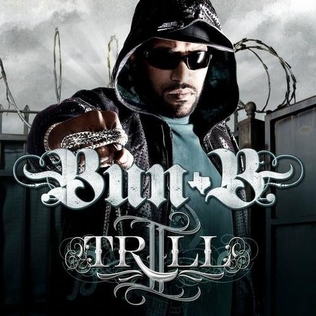 <i>II Trill</i> album by Bun B