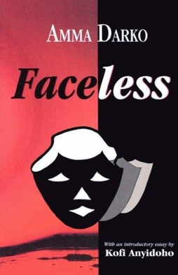 <i>Faceless</i> (novel) 2003 novel by Amma Darko