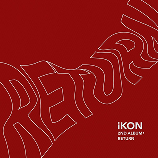 <i>Return</i> (iKon album) 2018 studio album by iKon