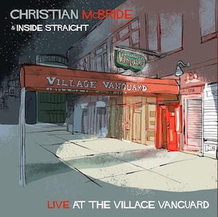 <i>Live at the Village Vanguard</i> (2021 Christian McBride album) 2021 live album by Christian McBride