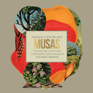 <i>Musas, Vol. 2</i> 2018 studio album by Natalia Lafourcade and Los Macorinos