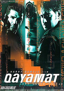 <i>Qayamat: City Under Threat</i> 2003 Indian film