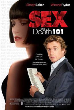 <i>Sex and Death 101</i> 2007 dark comedy science fiction film by Daniel Waters