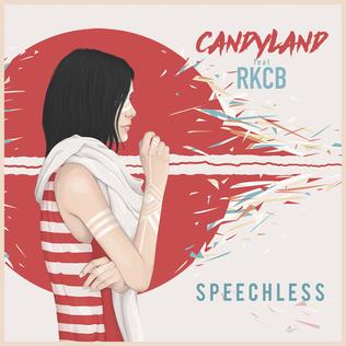 <span class="mw-page-title-main">Speechless (Candyland song)</span> 2015 single by Candyland featuring RKCB