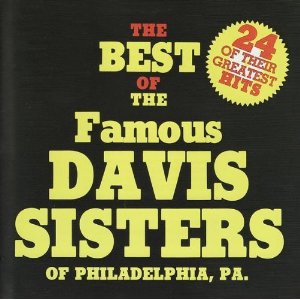 <i>The Best of The Davis Sisters</i> 1978 greatest hits album by The Davis Sisters