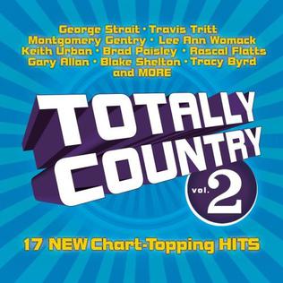 <i>Totally Country Vol. 2</i> 2002 compilation album by Various Artists