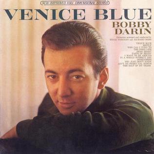 <i>Venice Blue</i> 1965 studio album LP by Bobby Darin
