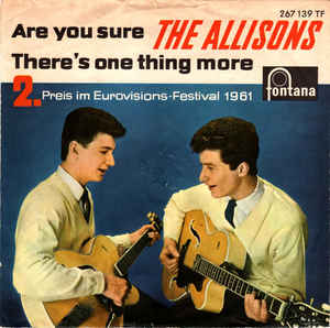 <span class="mw-page-title-main">Are You Sure? (The Allisons song)</span> 1961 single by The Allisons