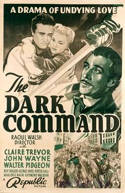 <i>Dark Command</i> 1940 film by Raoul Walsh