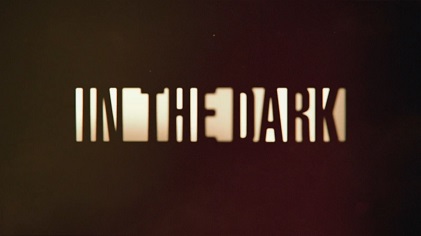 File:In the Dark (U.S. TV series) Title Card.jpg